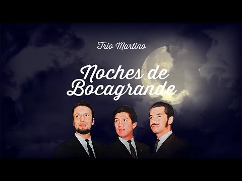 Noches de Bocagrande  - Trio Martino | Lyric Video