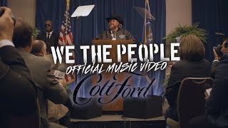 Colt Ford - We The People (Official Music Video)