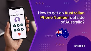 How to get an Australian Phone Number outside of Australia?