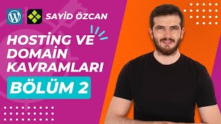 En İyi Hosting ve Domain Nereden ve Nasıl Alınır? | Wordpress#2