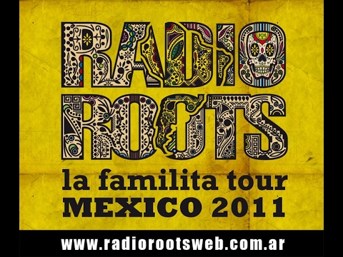 Radio Roots Rumba Punky  Gira MX2011