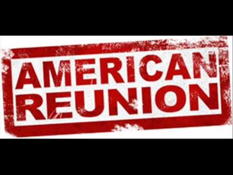 American pie reunion- Theme song- Laid By Matt Nathanson