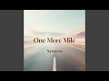 One More Mile
