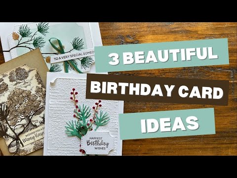 3 Beautiful Birthday Cards using Stampin’ Up!’s Branching Out Bundle