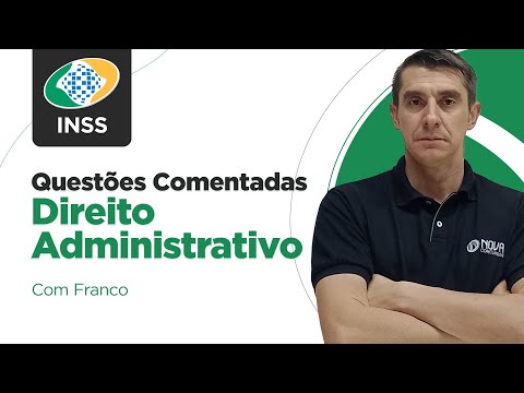 Concurso INSS 2024 Gabaritando Direito Administrativo Básico