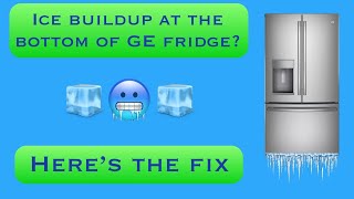 Ice Buildup or Water Coming from Bottom of GE Fridge? Here's How to Fix It