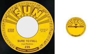 Carl Perkins - Sure to Fall