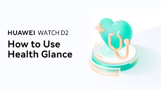 Huawei WATCH D2 - All About Health Glance