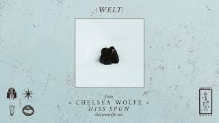 Chelsea Wolfe "Welt" (Official Audio)