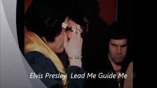 Elvis Presley - Lead Me Guide Me  ( On tour 1972)