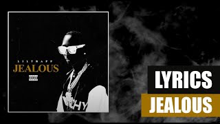 LilTrapp - Jealous (Lyrics)