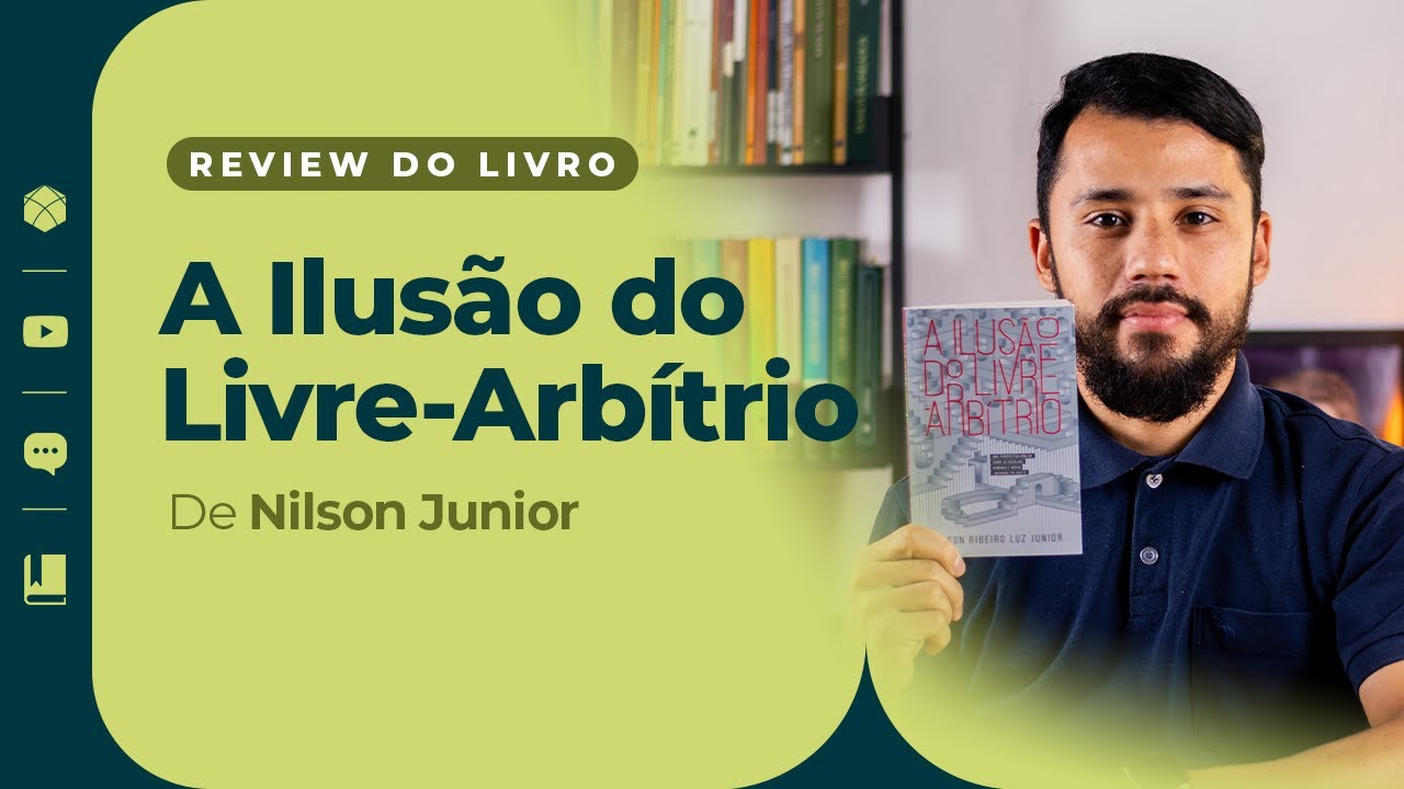 O que é a liberdade segundo a Bíblia? | Review A Ilusão do Livre-Arbítrio