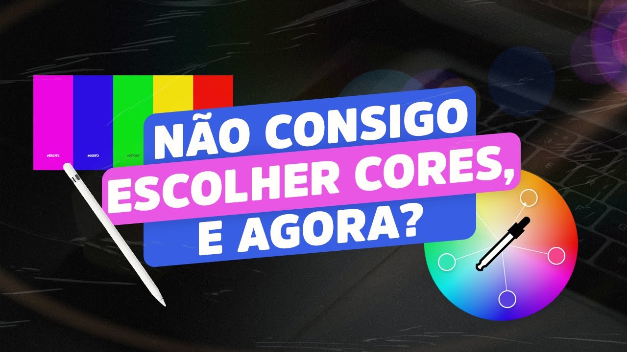O GUIA COMPLETO para escolher as CORES de seu DESIGN