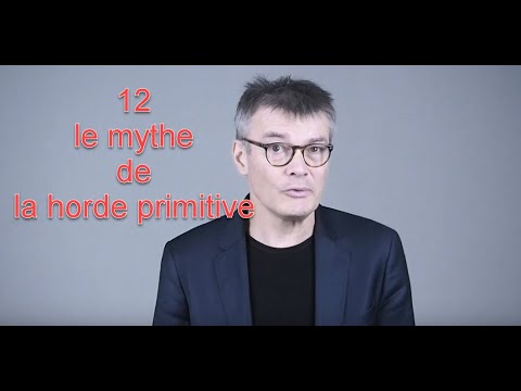 12/ Freud et le mythe de la horde primitive (mai 2019)