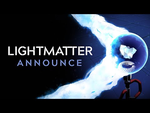 Trailer de Lightmatter