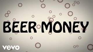 Kip Moore - Beer Money (Lyric Video)