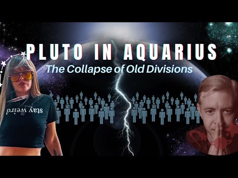 HOW PLUTO IN AQUARIUS is CHANGING Our World, Culture & Social Norms with @ZeitvilleMedia 