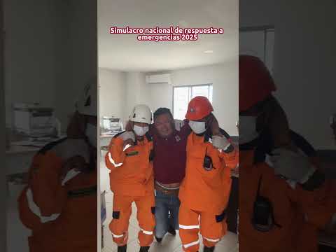 SIMULACRO NACIONAL DE RESPUESTA A EMEGENCIAS 2025