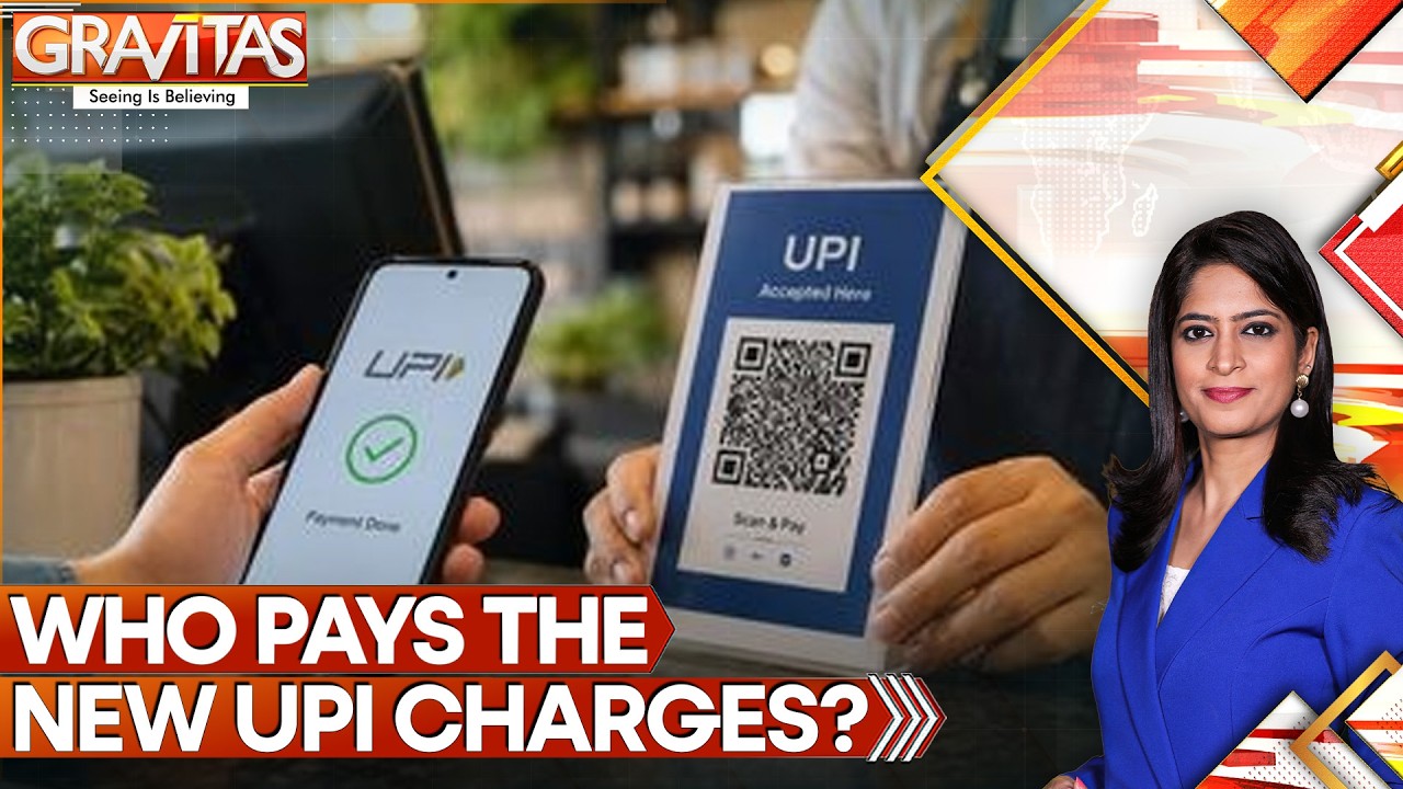 New UPI Charges: What Changes for Consumers & Merchants | Gravitas
