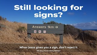 Still looking for signs?