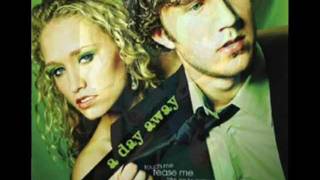A Day Away - Leave a Message (Lyrics / HQ)