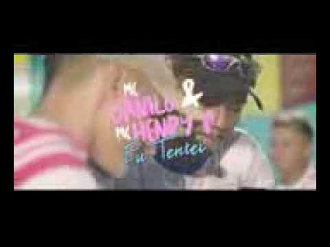Mc danilo e mc henry p-eu tentei