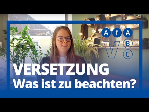 AfA ABC:Versetzung  -  Was ist zu beachten?