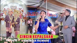 Download lagu CINCIN KEPALSUAN  || OM RAJAWALI MUSIK || #palembangterkini #musibanyuasin #remix #kdi mp3