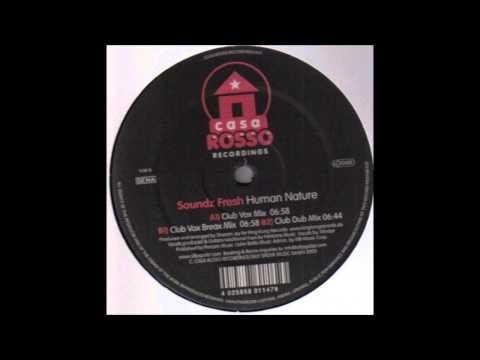 Soundz Fresh - Human Nature (Club Vox Breax Mix)