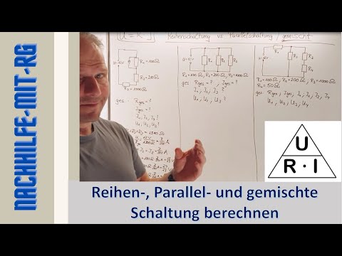 Reihenschaltung | Parallelschaltung | gemischte Schaltung berechnen | 2 | Ohm'sches Gesetz