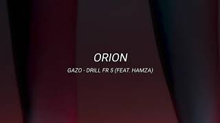 Gazo - DRILL FR 5 (feat. Hamza) (slowed + reverb)