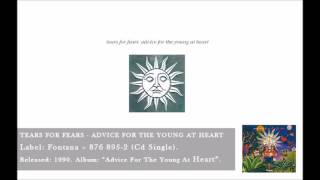 Tears For Fears - Advice For The Young At Heart (CD Single)