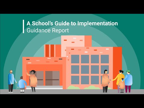 A School's Guide to Implementation