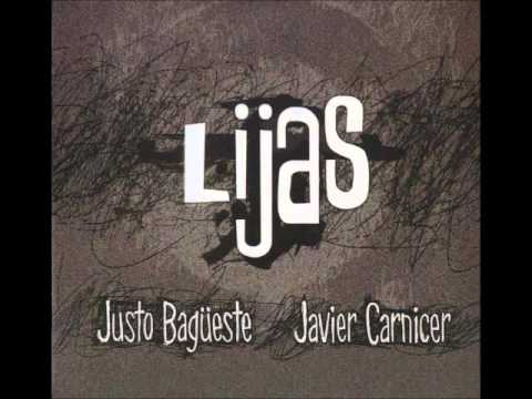 Lijas - Justo Bagüeste & Javier Carnicer [Full Album]