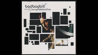 Bad Boy Bill - Bangin' The Box Vol. 5 (Mix)