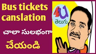 How to cancellation bus tickets online  in telugu