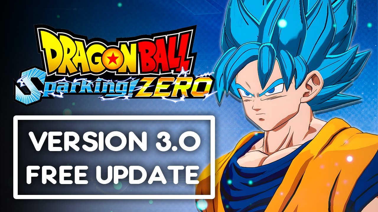 DRAGON BALL: Sparking! ZERO (Version 3.0) - New Free Update & Exclusive Rewards!