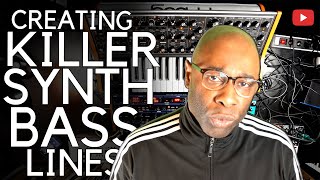 Creating | Killer Synth Bass Lines