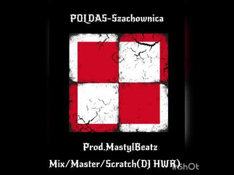 Poldas - Szachownica (prod.MastylBeatz)(Scratch.DJ HWR)