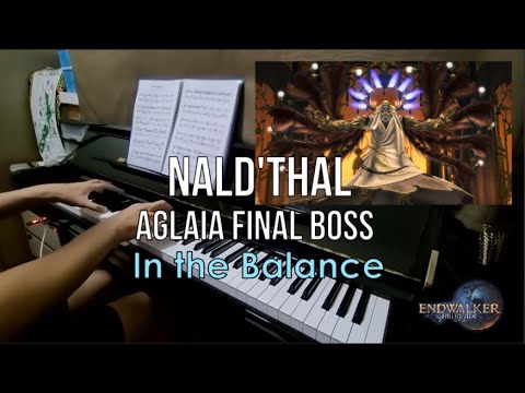In the Balance | Aglaia Final Boss Nald'Thal Theme: FFXIV Endwalker Piano + Sheet Music
