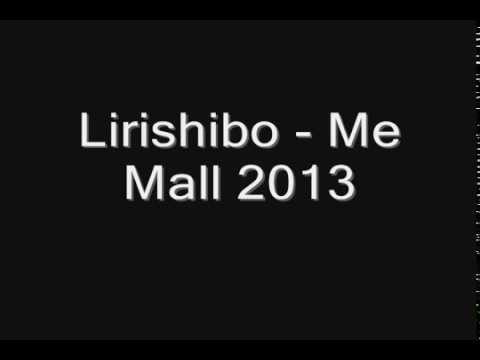 Lirishibo - Me Mall 2013