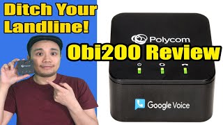 Ditch Your Landline! Polycom Obi200 VoIP Phone Adapter Review Part 1