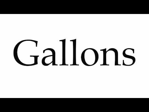 How to Pronounce Gallons