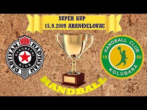 Handball гандбол SUPER KUP 2009 RK PARTIZAN - RK KOLUBARA 핸드볼