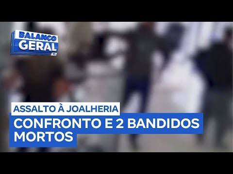 Assalto à joalheria termina com confronto com a Brigada Militar e dois assaltantes mortos