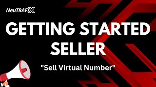 Getting Started Seller: Sell Virtual Number