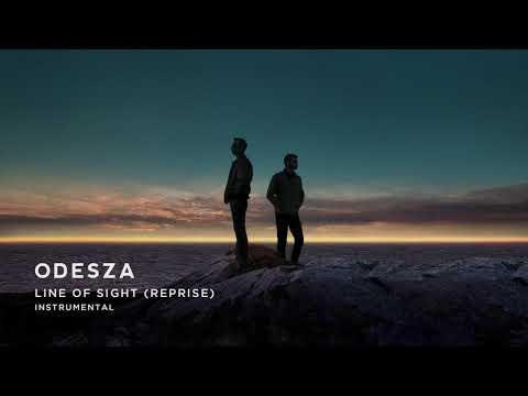 ODESZA - Line Of Sight (Reprise) [Instrumental] - Official Audio