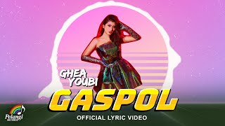 Download lagu Ghea Youbi - Gaspol mp3 Download lagu Ghea Youbi - Gaspol mp3