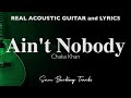 Ain't Nobody - Chaka Khan (Acoustic Karaoke)