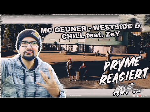 MC GEUNER - WESTSIDE & CHILL feat. ZeY PRYME REAGIERT AUF...
